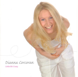 Corcoran ,Dianna - Little Bit Crazy